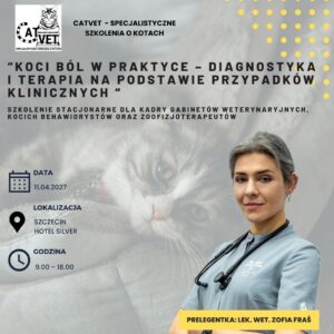 Szkolenie stacjonarne - Koci ból w praktyce - diagnostyka i terapia na podstawie przypadków klinicznych